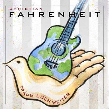 Christian Fahrenheit - Träum doch weiter