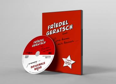 Friedel Geratsch liest - Eins kann mir keiner... [Hörbuch]