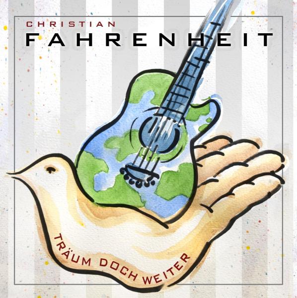 Christian Fahrenheit - Träum doch weiter