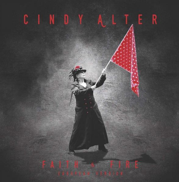 Cindy Alter -Faith & Fire [European Version]