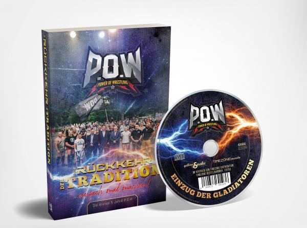 P.O.W - Die Rückkehr der Tradition - …einfach mal machen! (Buch + CD)