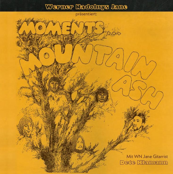 Werner Nadolnys Jane präsentieren "Mountain Ash - Moments"