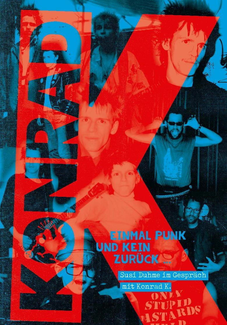 Konrad K. - Einmal Punk und kein zurück (DVD)