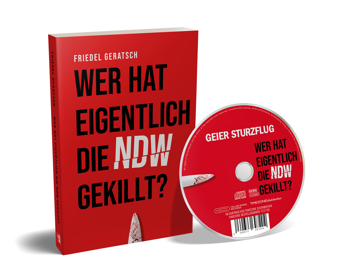 FRIEDEL GERATSCH - WER HAT EIGENTLICH DIE NDW GEKILLT ?
